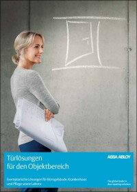 „Türlösungen für den Objektbereich“ - eine neue Broschüre für Architekten von Assa Abloy