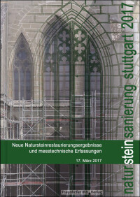 Tagungsband zur Stuttgarter Fachtagung „Natursteinsanierung“ 2017