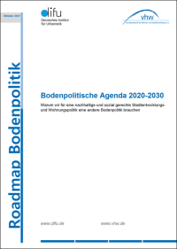 Sozial gerechte Wohnraumversorgung erfordert neue Bodenpolitik