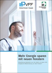 Neue Studie von VFF und BF: Mehr Energie sparen mit neuen Fenstern