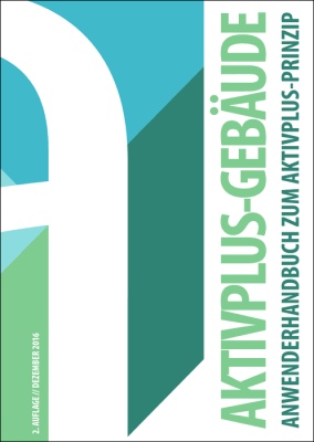 Anwendungsphase des AktivPlus-Prinzips startet ... mit Details im neuen AktivPlus Handbuch