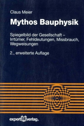 „Mythos Bauphysik“ in zweiter Auflage erschienen