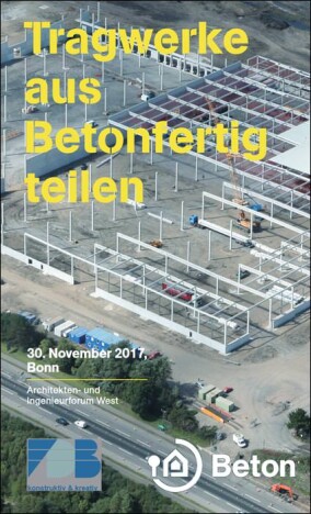 Planer-Seminar Tragwerke aus Betonfertigteilen am 30.11.2017 in Bonn