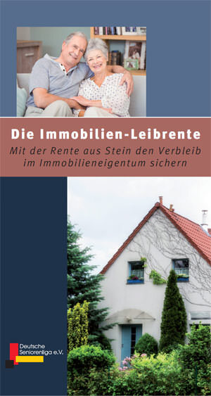 Broschüre „Die Immobilien-Leibrente“