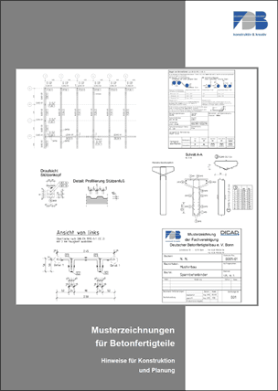 Broschüre „Musterzeichnungen für Betonfertigteile“