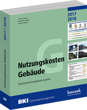 Nutzungskosten Gebäude 2017/2018 - Statistische Kostenkennwerte