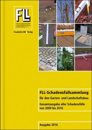 FLL-Schadensfallsammlung für den Garten- und Landschaftsbau