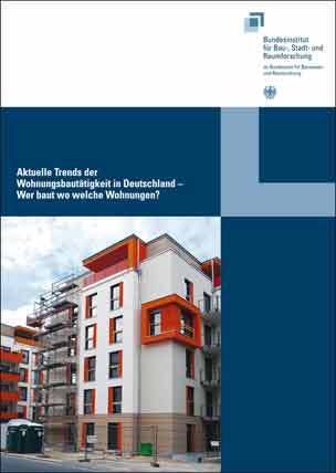 Sonderveröffentlichung „Aktuelle Trends der Wohnungsbautätigkeit in Deutschland - Wer baut wo welche Wohnungen?“