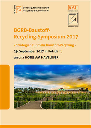 Flyer zum BGRB-Baustoff-Recycling-Symposium 2017