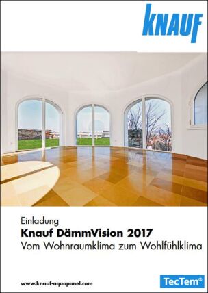 DämmVision 2017: „Vom Wohnraumklima zum Wohlfühlklima”