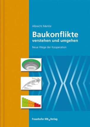 Fachbuch: Baukonflikte verstehen und umgehen