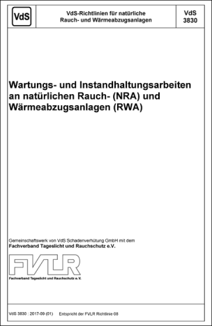 Richtlinie 3830:2017-09 (01) „Wartungs- und Instandhaltungsarbeiten an natürlichen RWA“