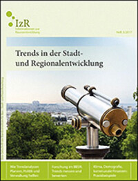 Neue IzR-Ausgabe: BBSR-Experten über Trends in der Stadt- und Regionalentwicklung