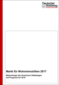 Umfrage des Deutschen Städtetages: Preise für Wohnimmobilien 2017 weiter gestiegen