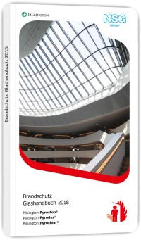 Brandschutz Glashandbuch 2018 von Pilkington erschienen