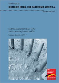 DBV-Merkblatt „Selbstverdichtender Beton (SVB)“ wurde redaktionell überarbeitet