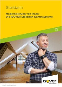 Neues Steildach-Kompendium von Isover thematisiert die fachgerechte Dämmung von innen