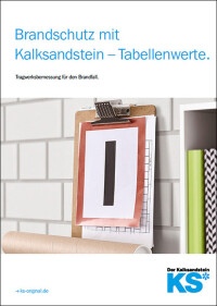 Neue Broschüre mit Tabellenwerten zum Brandschutz mit Kalksandstein
