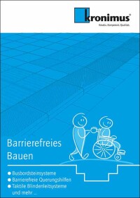 Broschüre zum barrierefreien Bauen mit Bordsteinen, Blindenleitsystemen, Querungshilfen,...