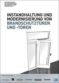 Whitepaper zur Instandhaltung und Modernisierung von Brandschutztüren und -toren