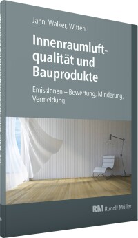 200 Seiten Innenraumluftqualität und Bauprodukte