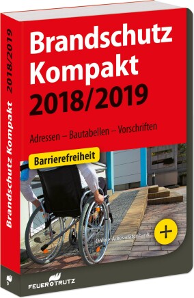 352 Seiten Brandschutz Kompakt 2018/2019 mit einem Fokus auf Barrierefreiheit