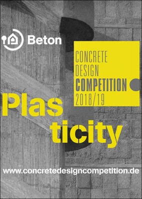 Concrete Design Competition 2018/19 ausgelobt: Das Thema lautet PLASTICITY