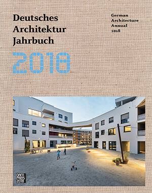 Deutsches Architektur Jahrbuch 2018