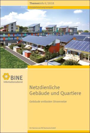 BINE-Themeninfo „Netzdienliche Gebäude und Quartiere“ (I/2018)