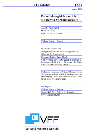 VFF-Merkblatt FA.01 „Potentialausgleich und Blitzschutz bei Vorhangfassaden“