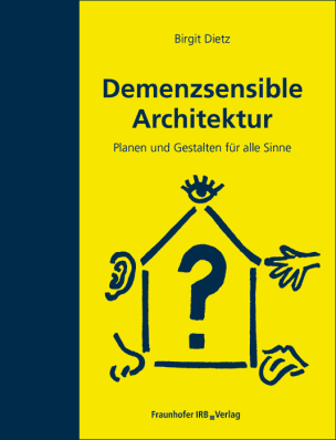 Demenzsensible Architektur