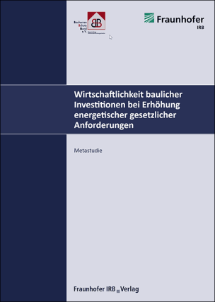 Metastudie „Wirtschaftlichkeit energieeffizienten Bauens“