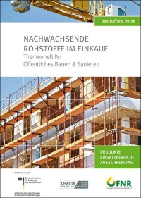 FNR-Borschüre zum öffentlichen Bauen & Sanieren mit Baustoffen aus nachwachsenden Rohstoffen