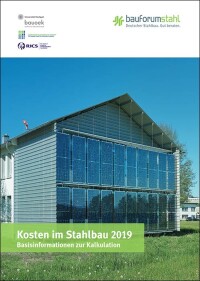 Neuauflage von „Kosten im Stahlbau“ enthält erstmals Gesamtkostenübersicht