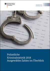 Polizeiliche Kriminalstatistik (PKS) 2018: Nochmal deutlich weiniger Wohnungseinbruchsdiebstahl