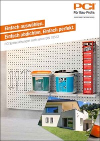 Neue PCI-Broschüre ganzheitliche Systemlösungen für die Bauwerksabdichtung vor