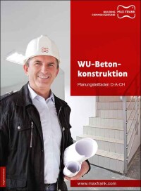 Planungsleitfaden für WU-Betonkonstruktion