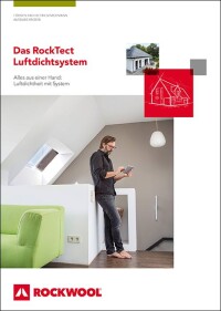 Neue Fachbroschüre zur luftdichten Gebäudehülle mit „RockTect“