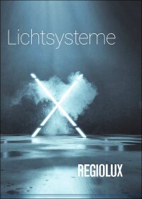 Neuer Regiolux-Katalog erschienen: „Lichtsysteme 2019/2020“