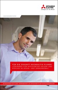 Wärmepumpen-Broschüre von Mitsubishi Electric für Fachplaner, Energieberater und WoWi