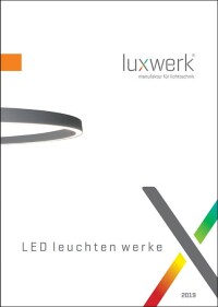 Luxwerk-Katalog 2019 zeigt Leuchten mit der Option der Modifikation