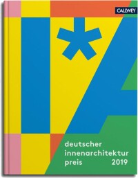 Buch zum Deutschen Innenarchitektur Preis 2019 erschienen