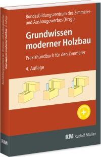 424 Seiten Grundwissen zum modernen Holzbau