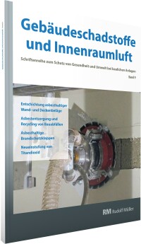 Gebäudeschadstoffe und Innenraumluft, 9: Asbest und Titandioxid