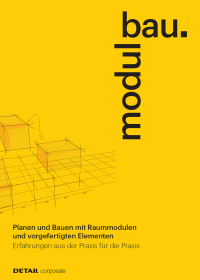 Mut zum Modulbau auf 168 Seiten von Detail