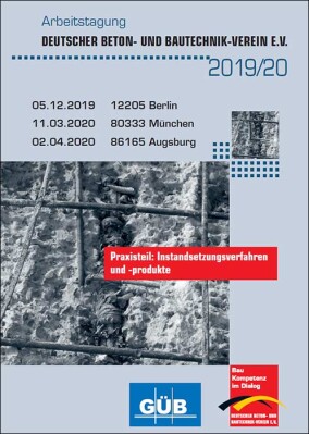 DBV-Arbeitstagung „Schutz und Instandsetzung von Betonbauteilen mit Praxisteil“