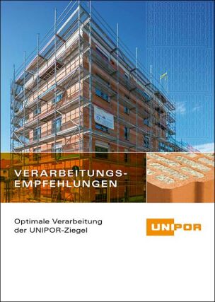 Unipor-Handbuch „Verarbeitungsempfehlungen“ von Ziegelmauerwerk