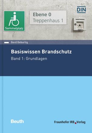 Basiswissen Brandschutz vom Fraunhofer-IRB