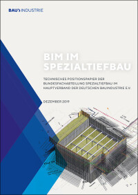 HDB hat technisches Positionspapier „BIM im Spezialtiefbau“ überarbeitet