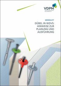 Neues VDPM-Merkblatt zur WDVS-Verdübelung